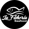 La Fisheria Seafood